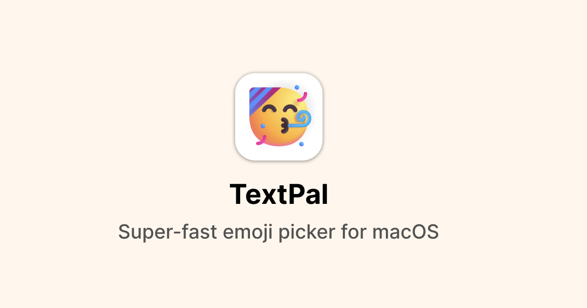 TextPal – быстрый доступ к эмодзи во всех приложениях для macOS