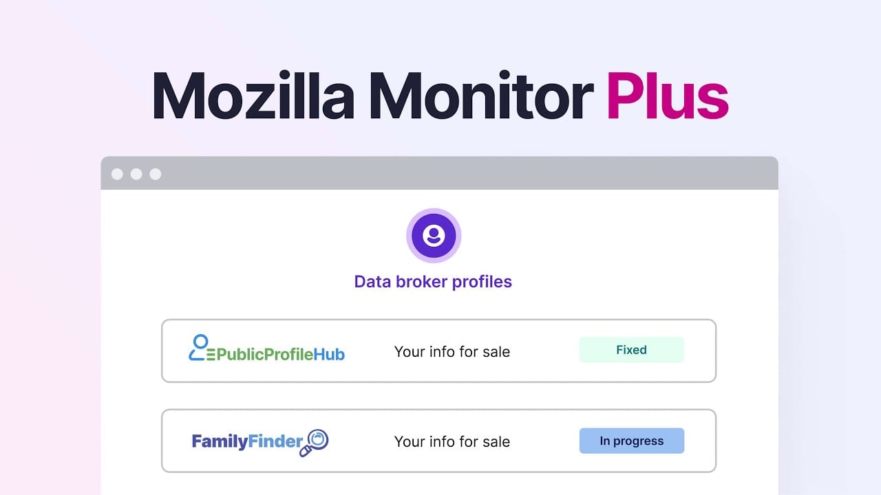 Mozilla запустила новый сервис Monitor Plus, позволяющий удалить ваши личные данные