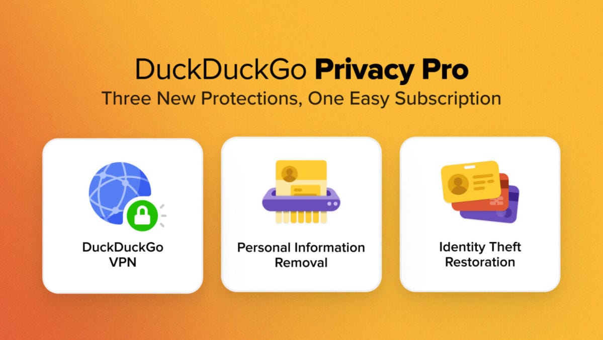 DuckDuckGo представил PrivacyPro — свою первую платную подписку