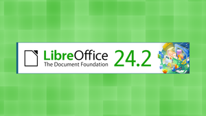 LibreOffice 24.2: альтернатива MS Office получила несколько обновлений