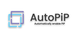 AutoPiP – Бесплатное расширение для автоматизации функции «картинка в картинке» в Safari