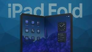 Слухи: складной iPad выйдет в 2026 году вместе со складным iPhone